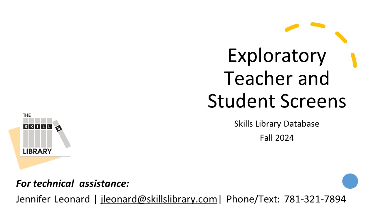 Exploratory - Using the Skills Library Screens